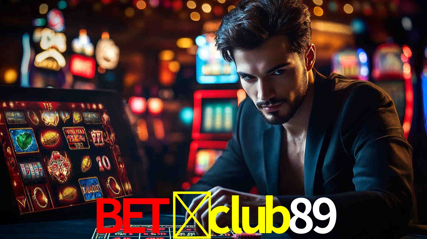 bet-club89: A Experiência de Casino com Jogos de Mesa ao Vivo